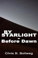 By Starlight - Before Dawn