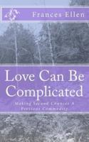 Love Can Be Complicated