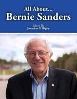 All About Bernie Sanders