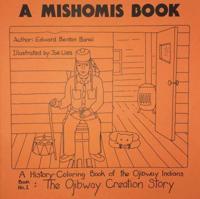 A History-Coloring Book of the Ojibway Indians