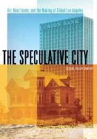 The Speculative City