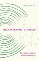 Decarcerating Disability