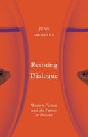 Resisting Dialogue