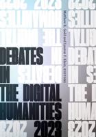 Debates in the Digital Humanities 2023