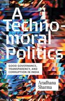 A Technomoral Politics