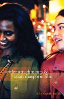 Settler Attachments and Asian Diasporic Film