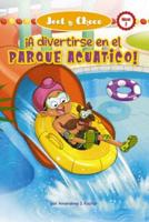 Jeet Y Choco: ¡A Divertirse En El Parque Acuático! (Jeet and Fudge: Fun at the Waterpark) (Library Edition)
