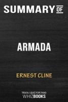 Summary of Armada: A novel by the author of Ready Player One: Trivia/Quiz for Fans