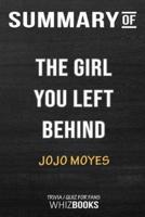 Summary of The Girl You Left Behind: A Novel: Trivia/Quiz for Fans
