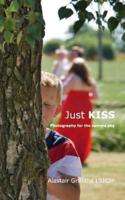 Just KISS