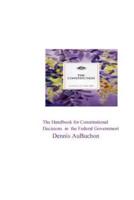 The Handbook for Constitutional Decisions in the Federal Government