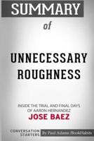 Summary of Unnecessary Roughness by Jose Baez: Conversation Starters