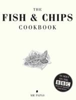 The Fish and Chip Cookbook