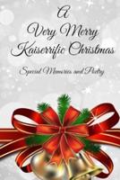A Very Merry Kaiserrific Christmas