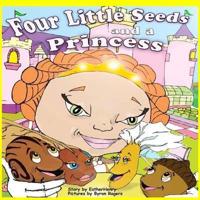 Four Little Seeds And A Princess
