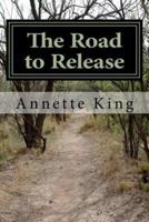 The Road to Release