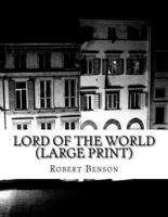 Lord Of The World (Large Print)
