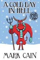 A Cold Day In Hell: Circles In Hell, Book Two