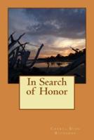 In Search of Honor