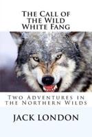 The Call of the Wild, White Fang