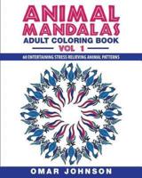 Animal Mandalas: Adult Coloring Book, Volume 1