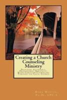 Creating a Church Counseling Ministry