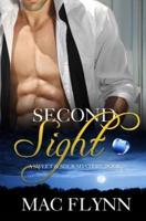 Second Sight, A Sweet & Sour Mystery