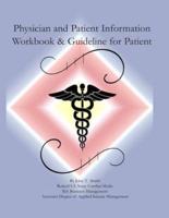 Physician and Patient Information Workbook and Guidelines for Patients
