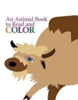 An Animal Book to Read and Color