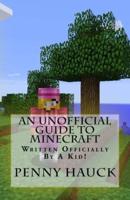 An Unofficial Guide to Minecraft