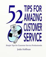 52 Tips for Amazing Customer Service