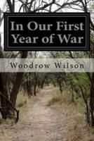 In Our First Year of War