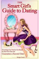 The Smart Girl's Guide to Dating