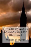 The Great War in England in 1897