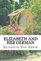 Elizabeth And Her German