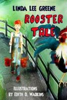 Rooster Tale