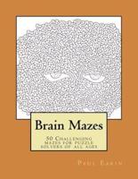 Brain Mazes