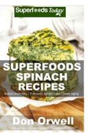 Superfoods Spinach Recipes