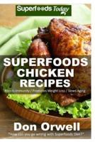 Superfoods Chicken Recipes