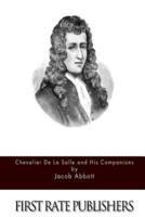Chevalier De La Salle and His Companions