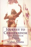 Journey to Christendom