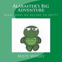 Alabaster's Big Adventure