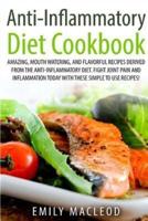 Anti-Inflammatory Diet Cook Book