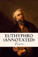 Euthyphro (Annotated)