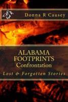 ALABAMA FOOTPRINTS Confrontation