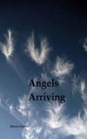 Angels Arriving