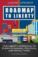 Roadmap to Liberty