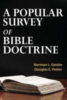 A Popular Survey of Bible Doctrine