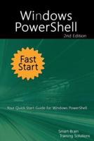 Windows PowerShell Fast Start 2nd Edition