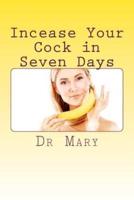 Incease Your Cock in Seven Days